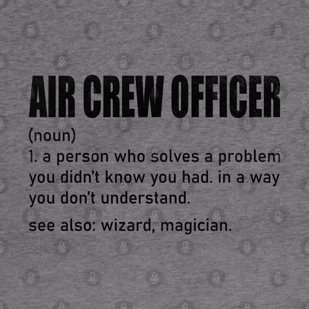 Funny Air Crew Officer Definition by WildFoxFarmCo